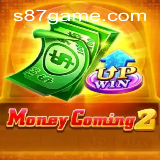 MoneyComing2: The Ultimate Adventure in S87.GAME Oficial Slots Brasil #1